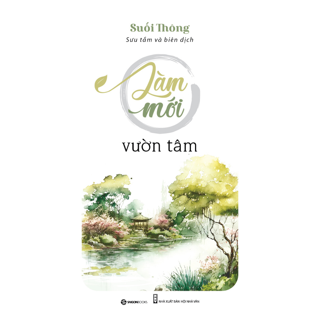 SÁCH - Làm mới vườn tâm - Tác giả Suối Thông - Mvn Books