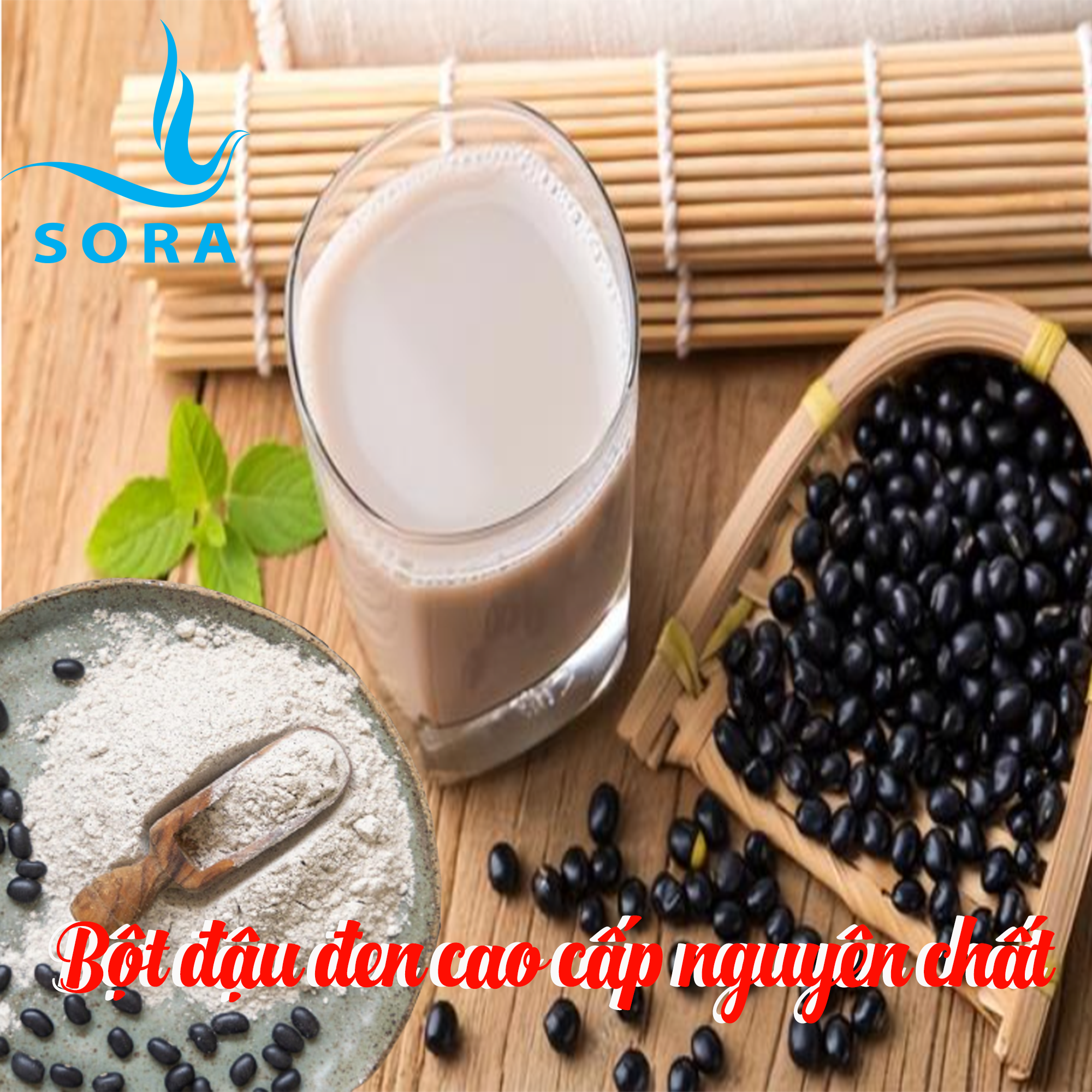 Sora Bột đậu đen cao cấp nguyên chất 100%