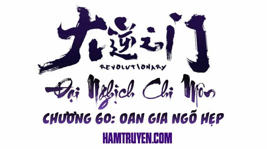 đại nghịch chi môn chapter 60 1