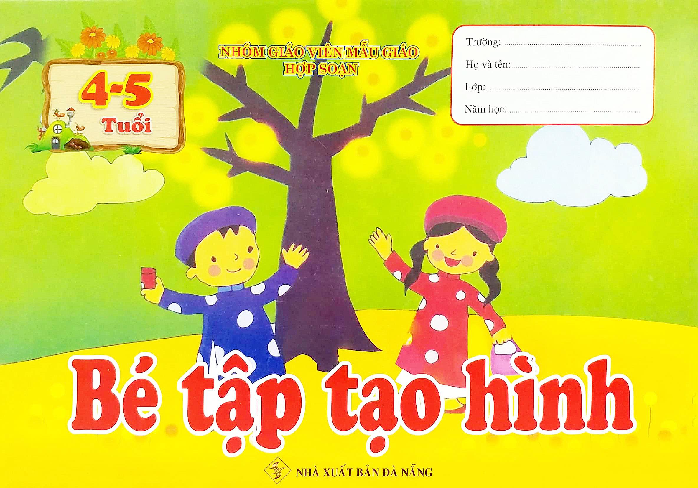 Bé Tập Tạo Hình (4-5 Tuổi)