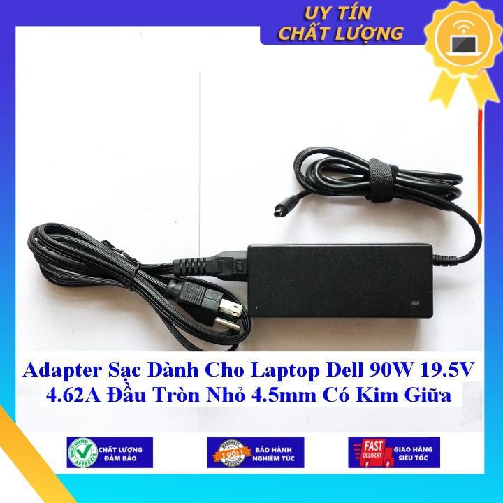 Sạc dùng cho Laptop Dell 90W 19.5V 4.62A Đầu Tròn Nhỏ 4.5mm Có Kim Giữa - Hàng Nhập Khẩu New Seal