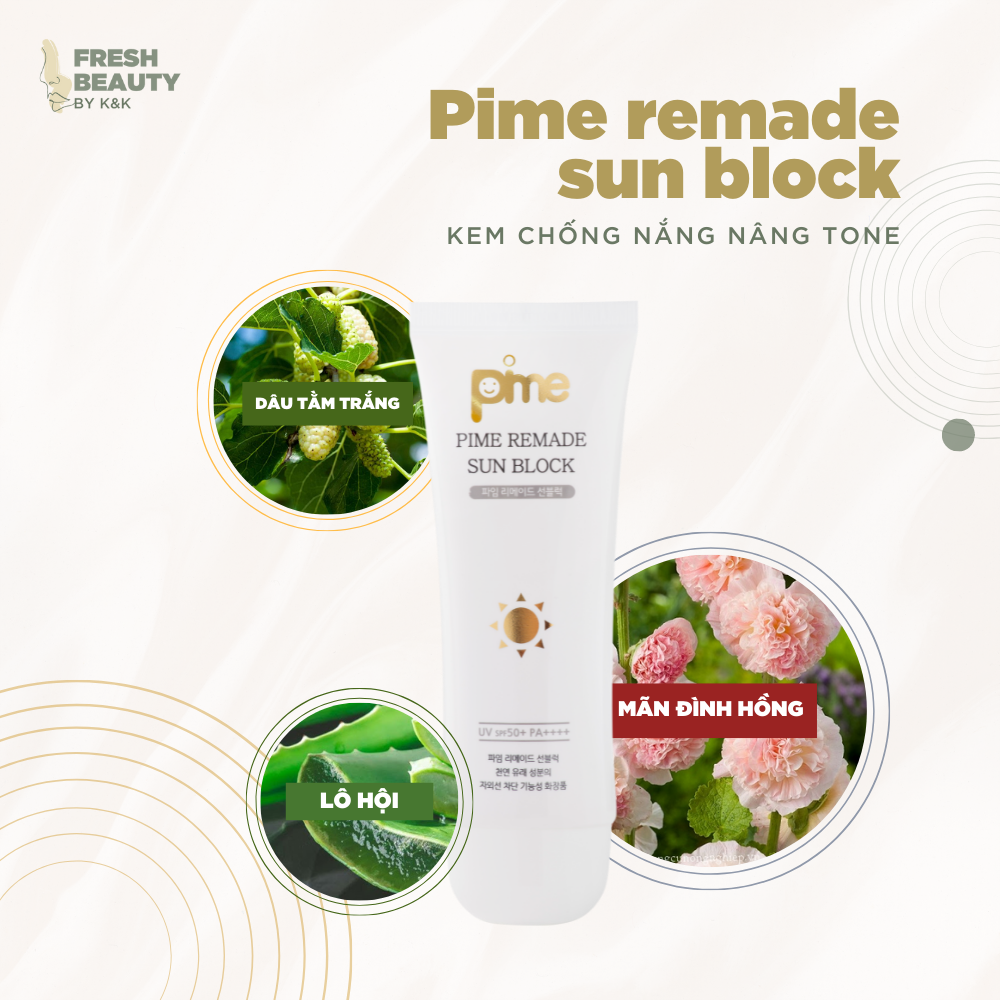 Kem chống nắng Pime Remade Sunblock nâng tone không bết rít, giảm thâm sạm 60g