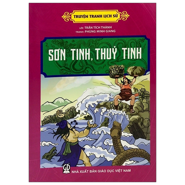 Truyện Tranh Lịch Sử - Sơn Tinh, Thủy Tinh