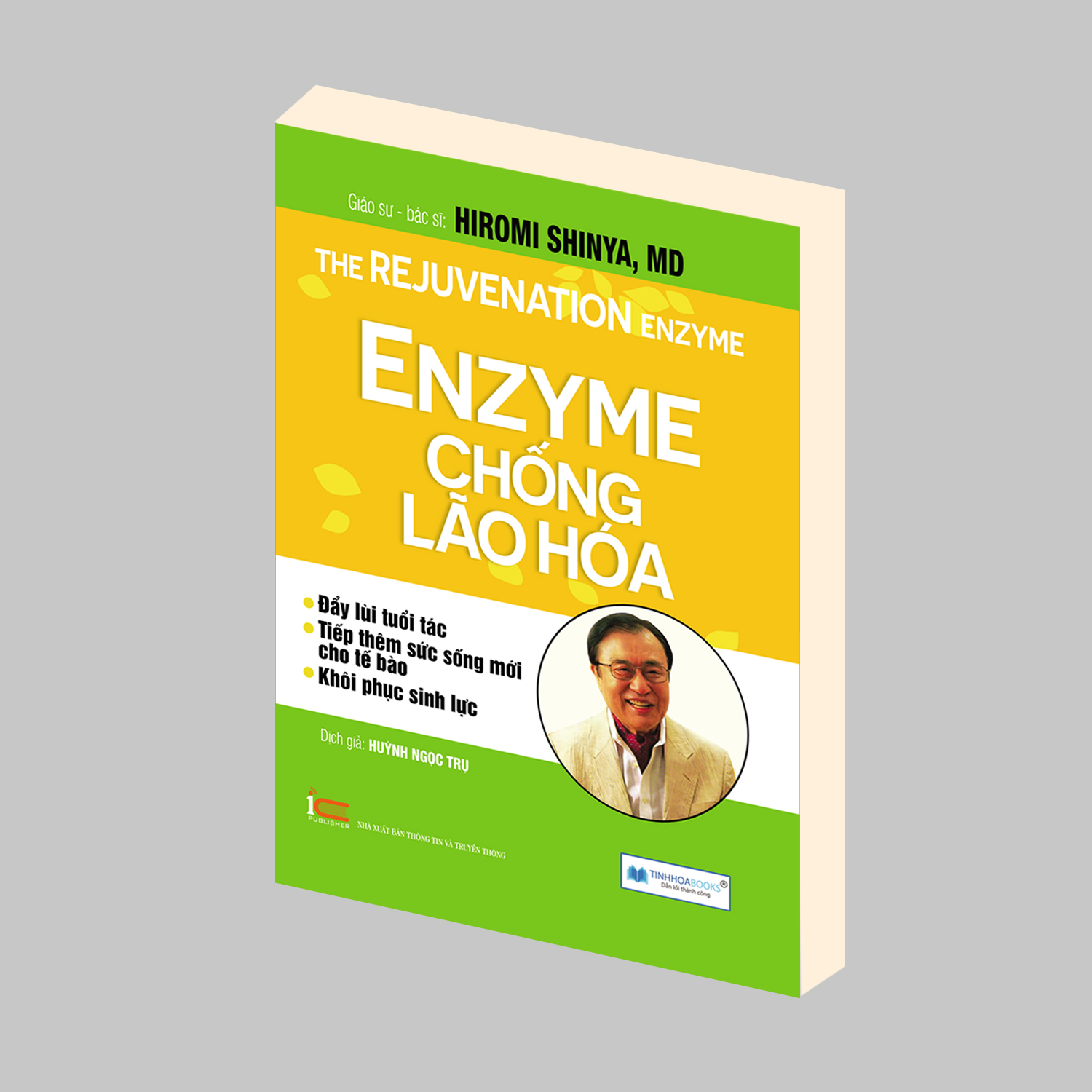 Enzyme chống lão hóa - Đây Lùi Tuổi Tác, Tiếp Thêm Sức Sống Mới Cho Tế Bào ( Tái bản 2020)