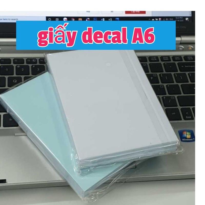 Giấy decal đế xanh A6 100 tờ/tập - đề can A6 đế xanh