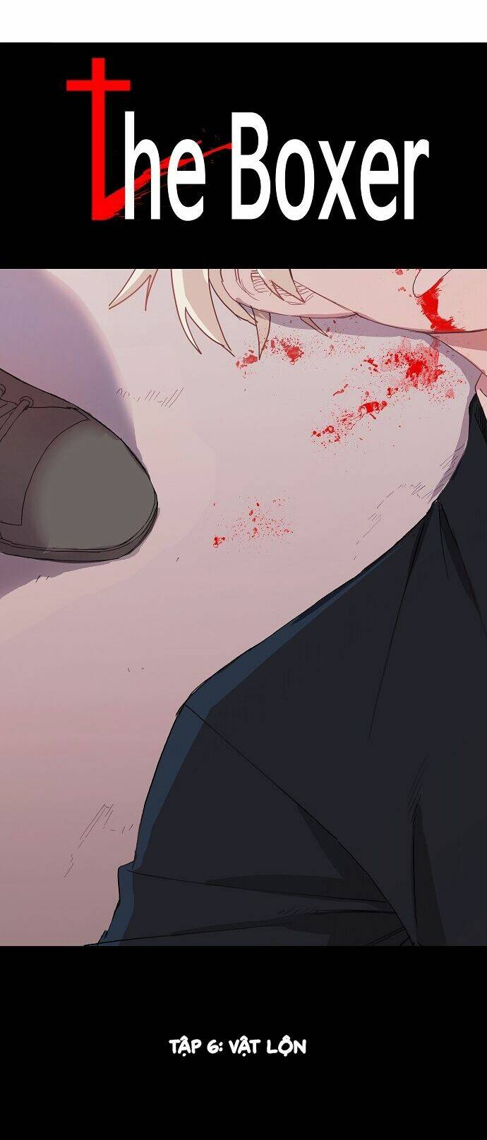 võ sĩ - the boxer chapter 6 3