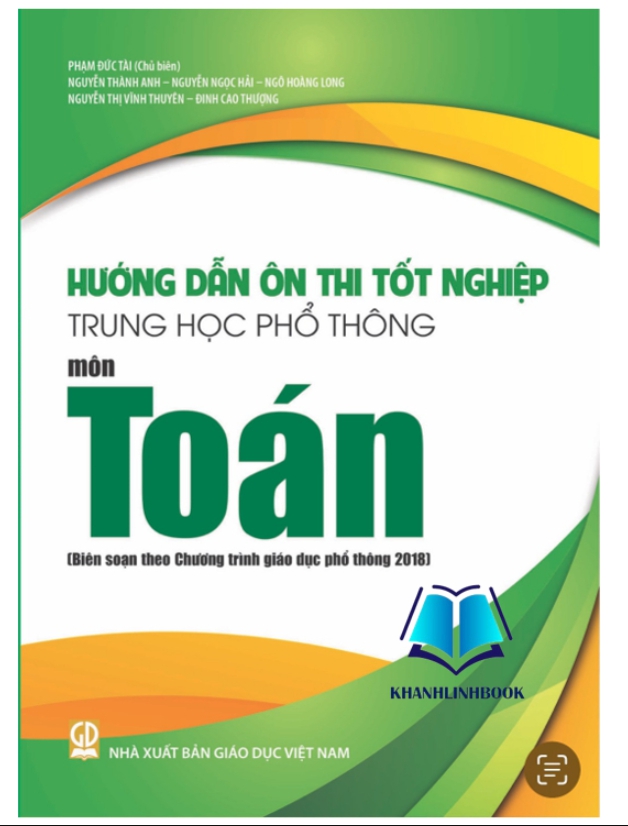Sách Hướng Dẫn Ôn Thi Tốt Nghiệp Trung Học Phổ Thông Môn Toán