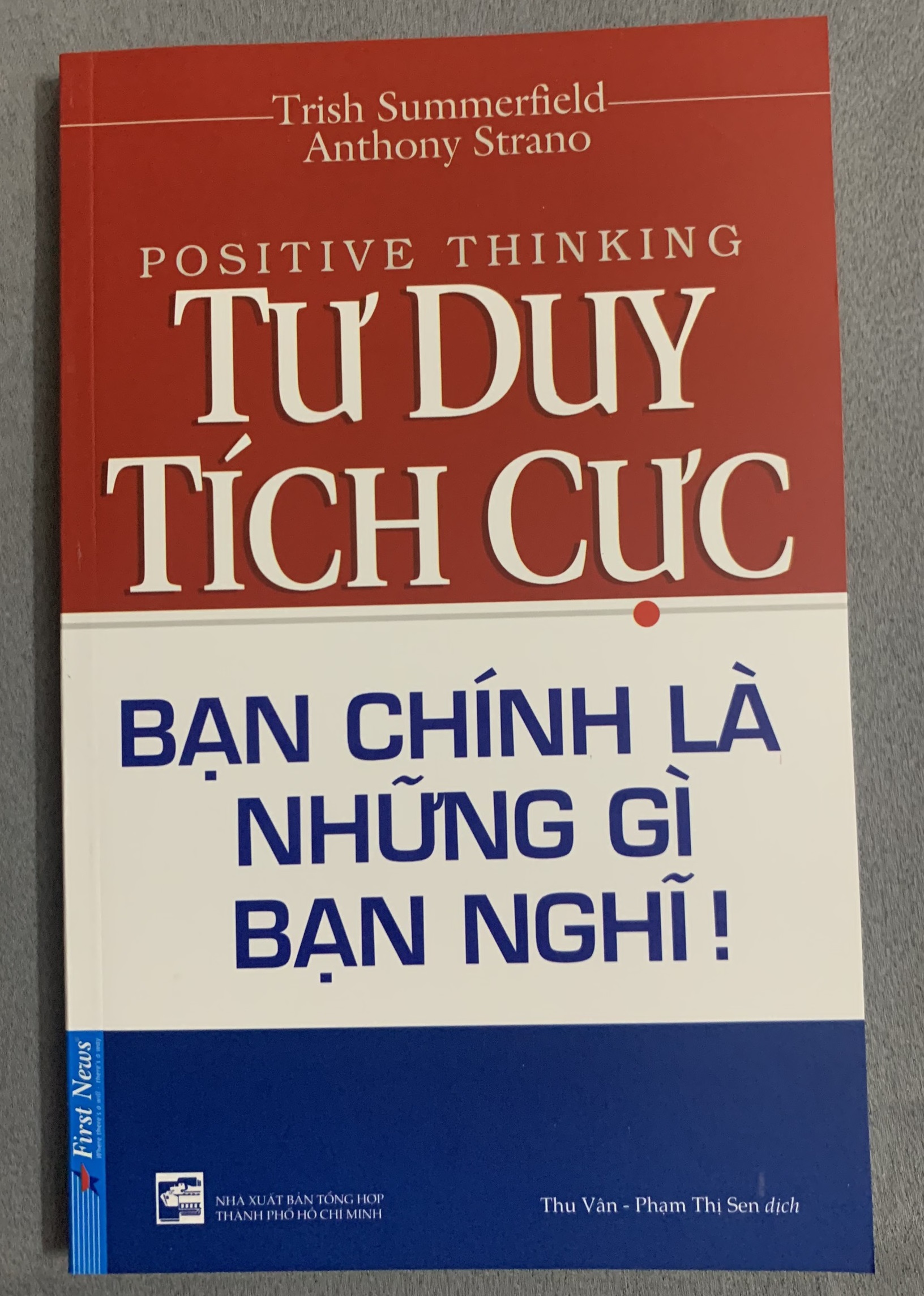 Hình ảnh Tư Duy Tích Cực - Bạn Chính Là Những Gì Bạn Nghĩ