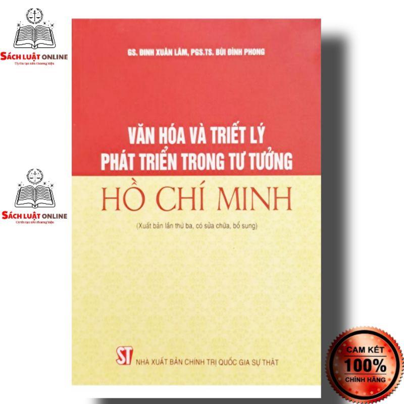 Sách - Văn hóa và triết lý phát triển trong tư tưởng Hồ Chí Minh