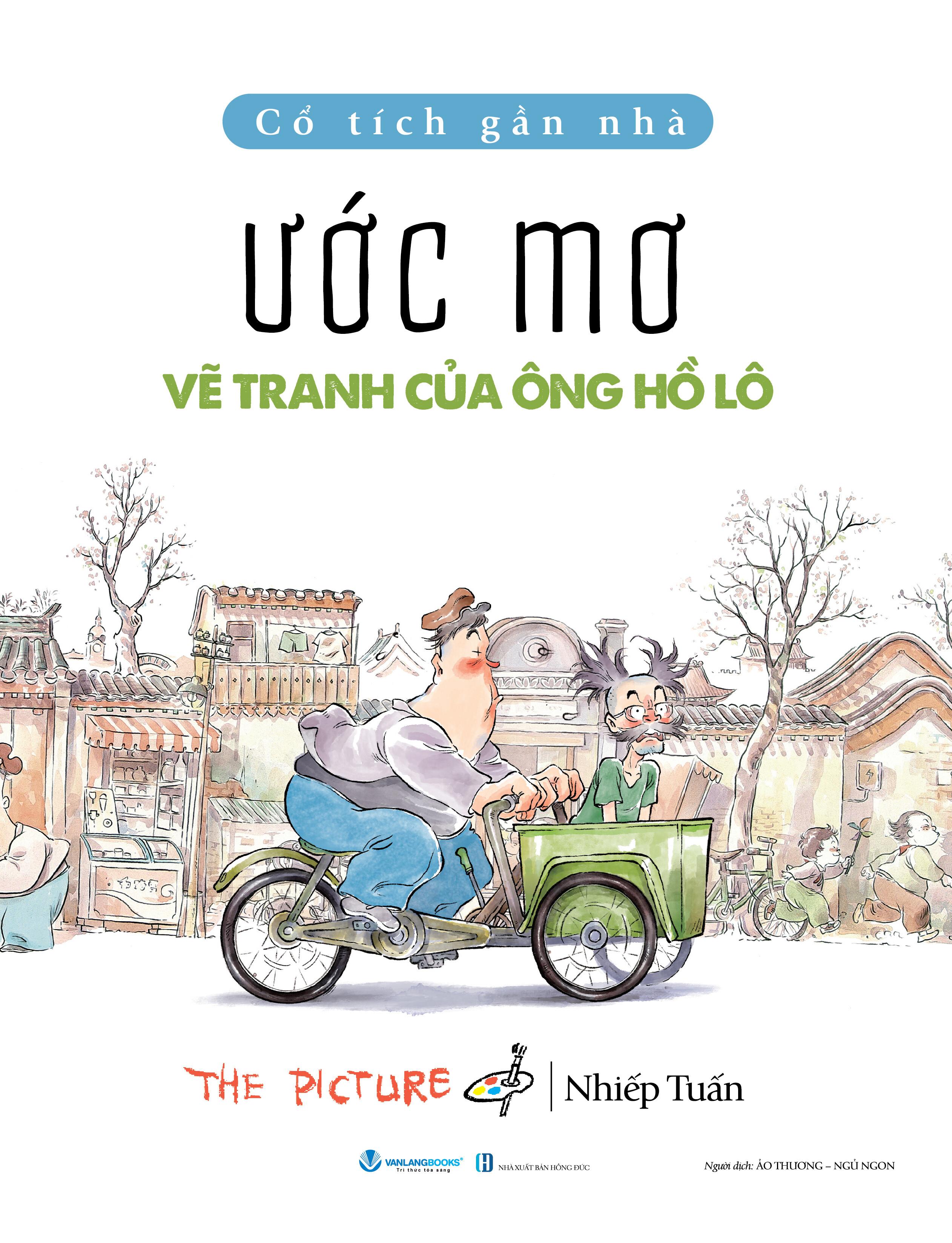 Cổ Tích Gần Nhà - Ước Mơ Vẽ Tranh Của Ông Hồ Lô