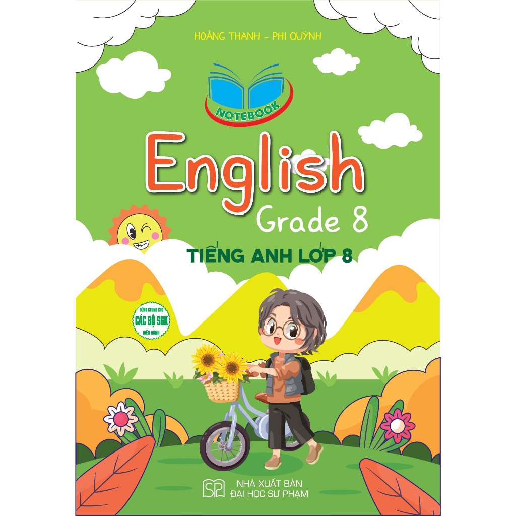 SÁCH - notebook english grade 8 - tiếng anh lớp 8 (dùng chung cho các bộ sgk hiện hành)