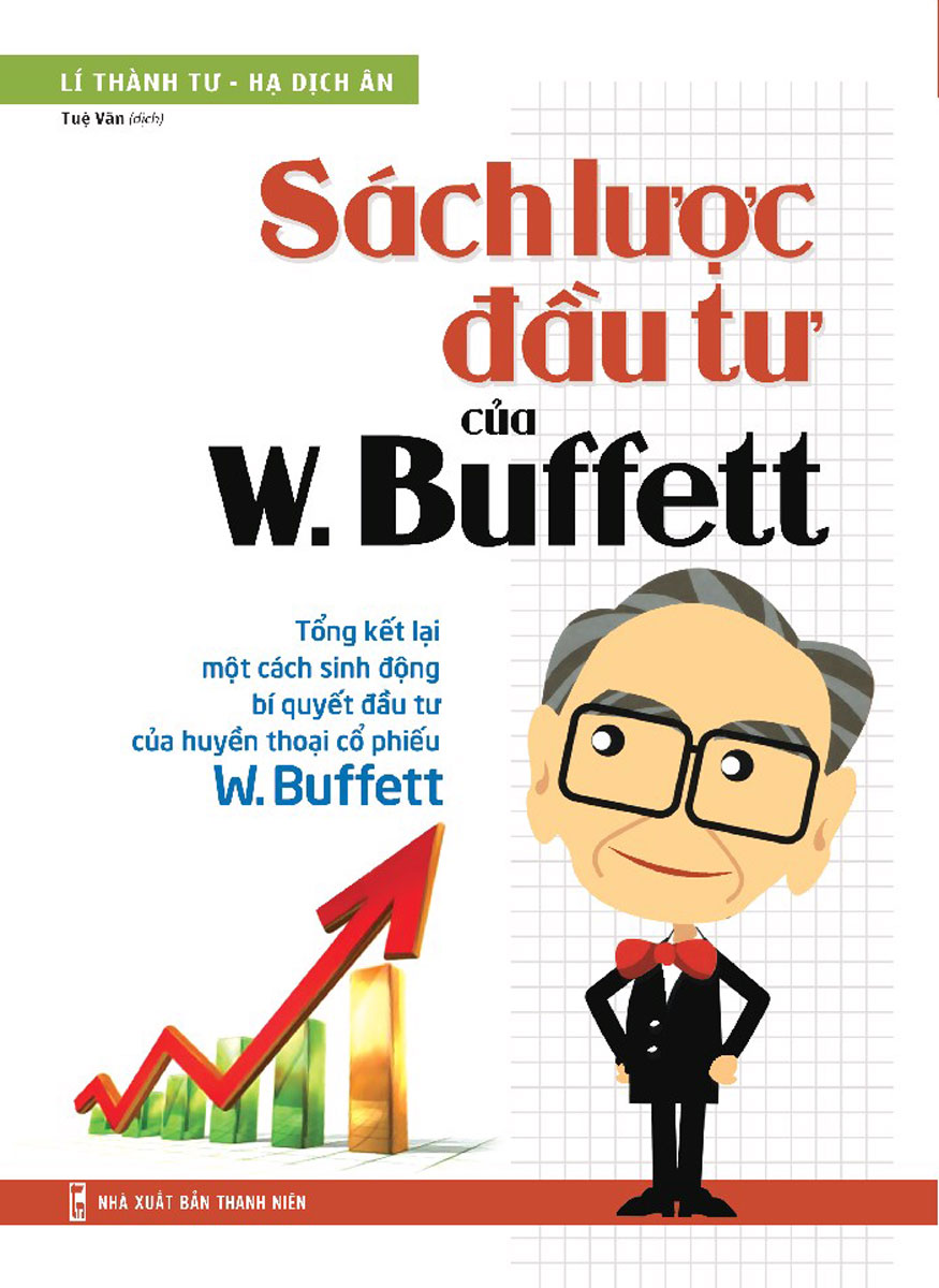 Đầu Tư Cùng Warren Buffett – LƯỢC ĐẦU TƯ