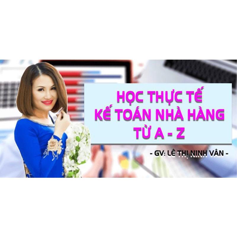 Khóa học TIN HỌC VP - Học thực tế kế toán nhà hàng từ A - Z [UNICA.VN