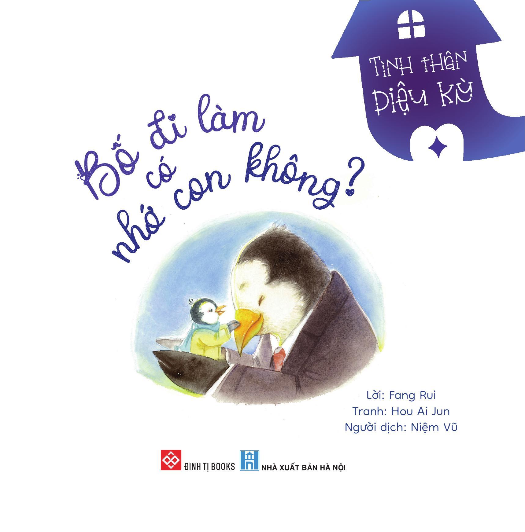 Sách - Tình Thân Diệu Kỳ - Bố Đi Làm Có Nhớ Con Không