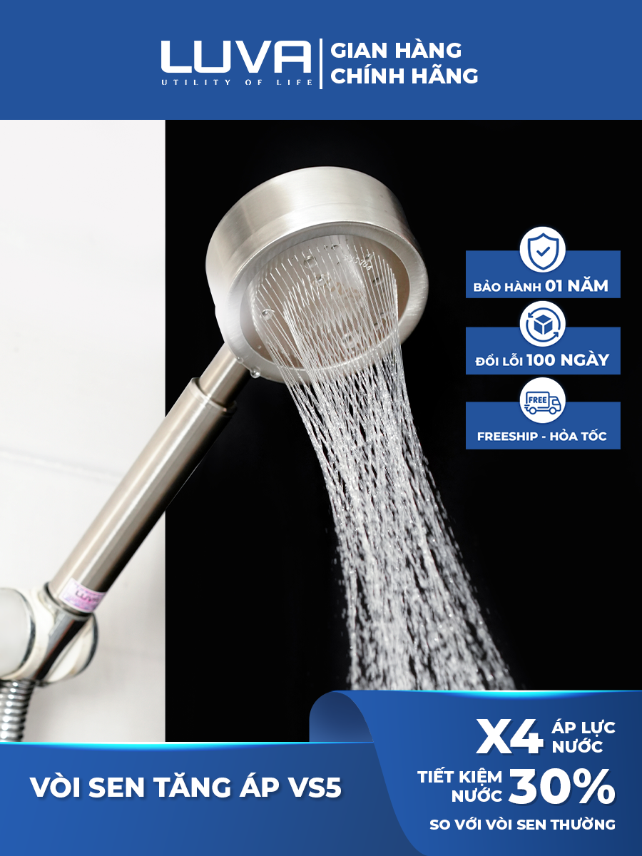 Vòi sen tăng áp LUVA VS5, inox 304, BH 1 năm, đổi lỗi 100 ngày, phun nước dạng xoắn ốc