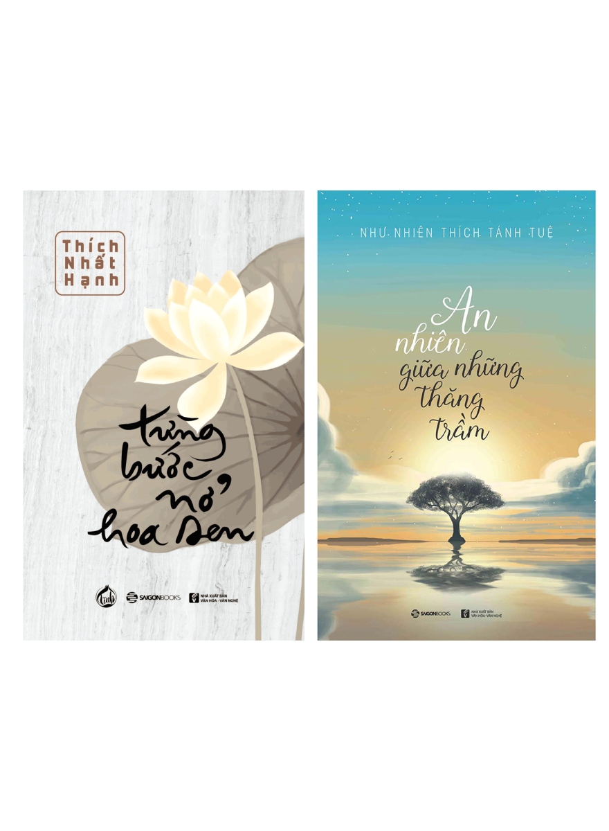 Combo Từng Bước Nở Hoa Sen + An Nhiên Giữa Những Thăng Trầm _SGB