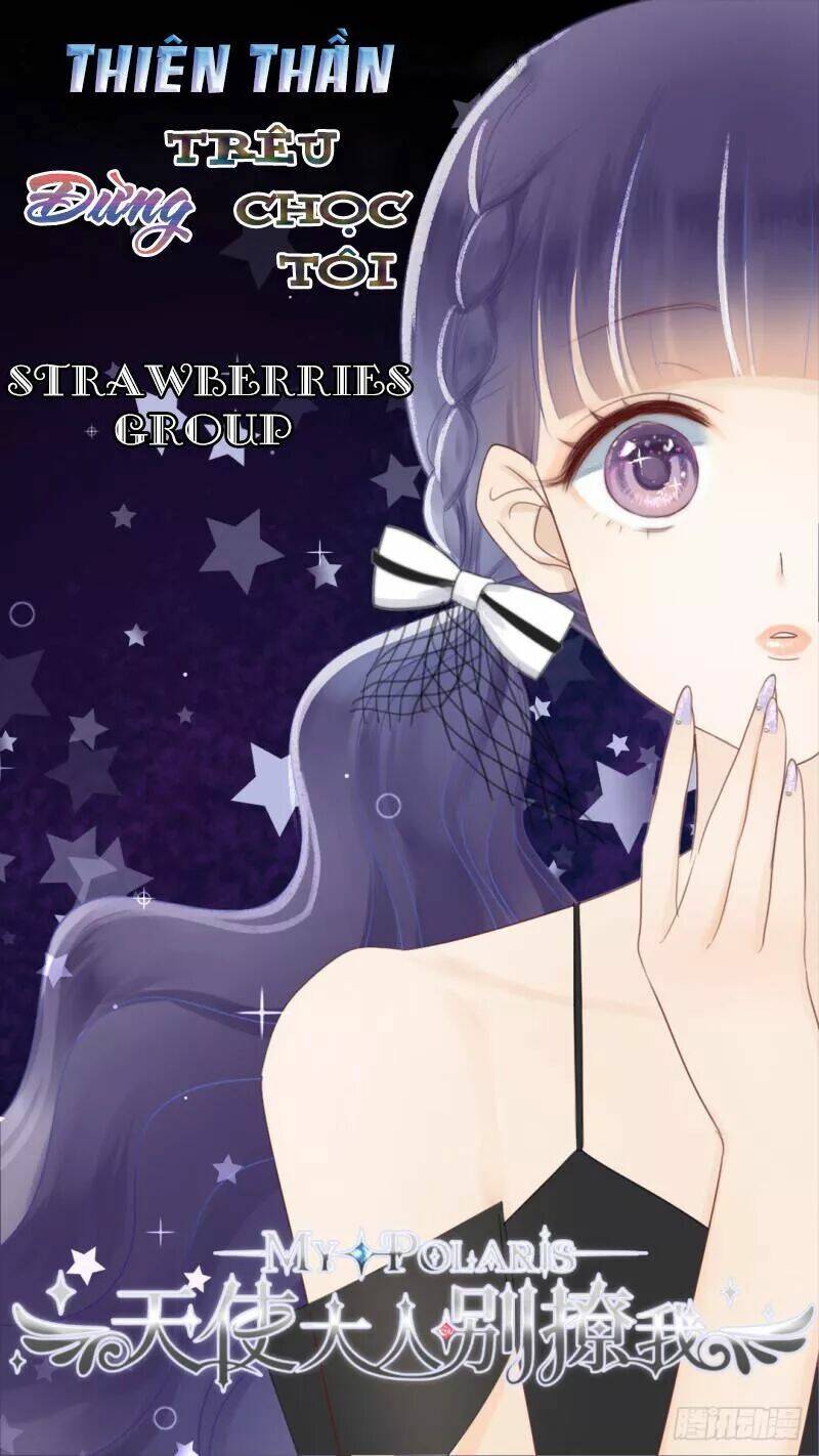 thiên thần đừng trêu chọc tôi chapter 10 1