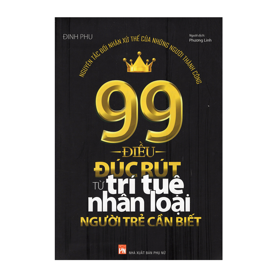 Bí Mật Của Thành Công Ẩn Sau Mỗi Trang sách Dành Tặng Bạn: 99 Điều Đúc Rút Từ Trí Tuệ Nhân Loại Người Trẻ Cần Biết + Bí Mật - Sau Những Hành Vi Nhỏ