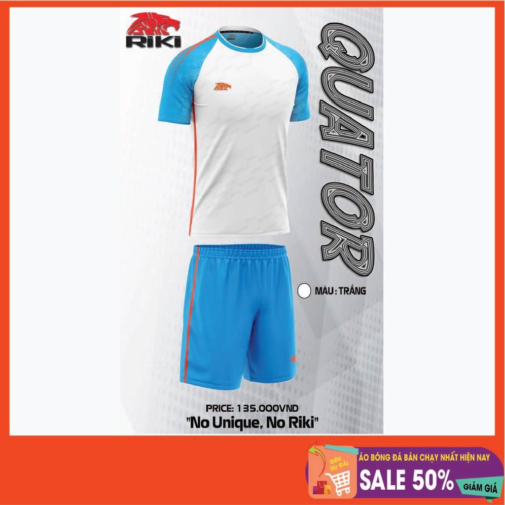 Bộ quần/áo thể thao, Bộ áo bóng đá không logo RiKi Quator sẵn kho, giá tốt chất vải mềm mát mịn, thấm hút mồ hôi