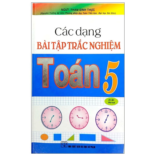 Sách- Các Dạng Bài Tập Trắc Nghiệm Toán Lớp 5
