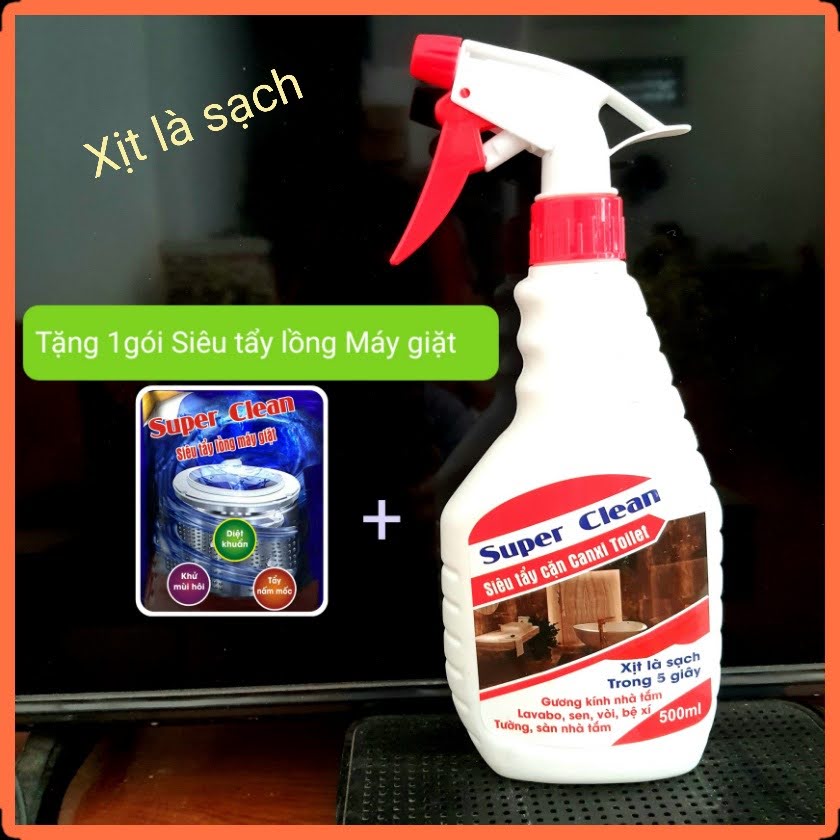 Siêu tẩy cặn Canxi nhà tắm SUPER CLEAN - Xịt là ssachj