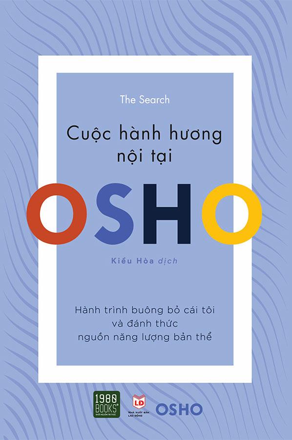 Osho: Cuộc Hành Hương Nội Tại