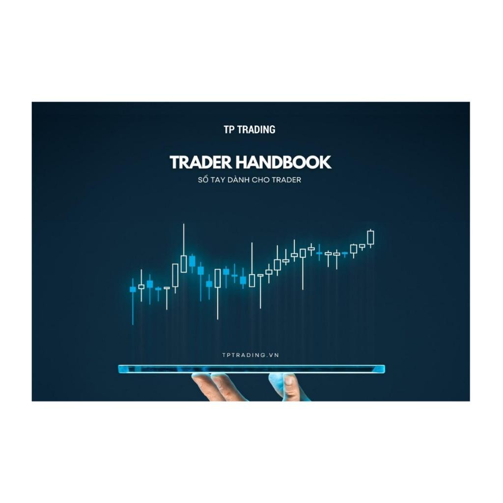 Trader Handbook - Sổ Tay Dành Cho Trader - TP Trading - (bìa mềm)