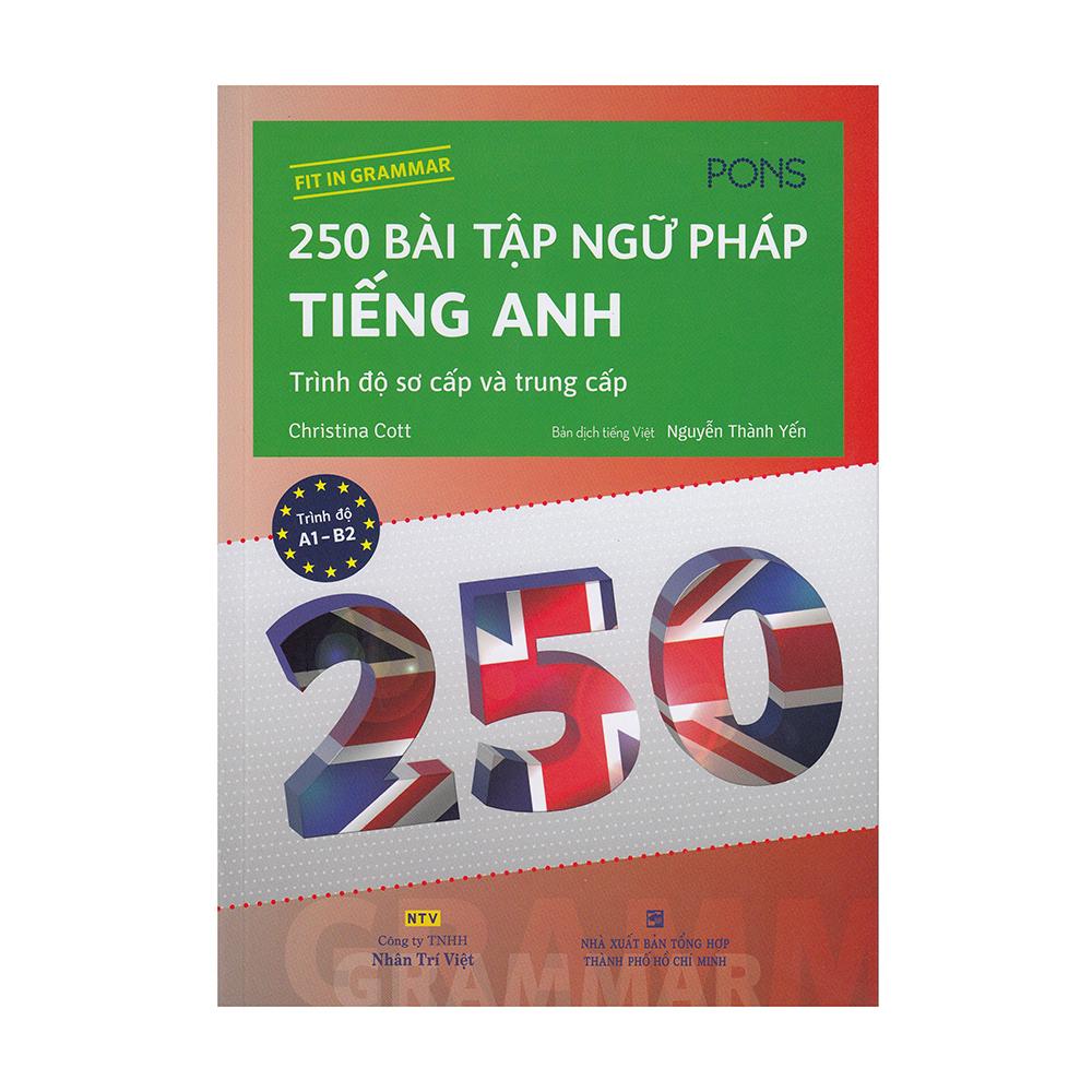 250 Bài Tập Ngữ Pháp Tiếng Anh