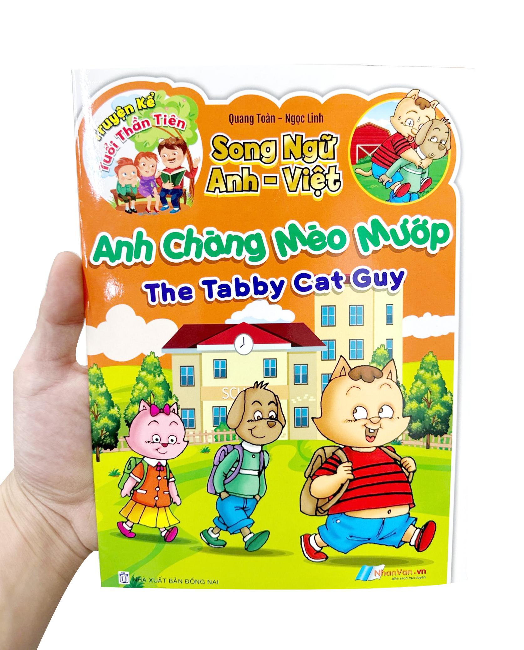 Sách - Truyện Kể Tuổi Thần Tiên - Song Ngữ Anh-Việt - Anh Chàng Mèo Mướp
