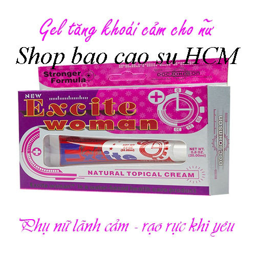 Gel bôi trơn tăng khoái cảm EXCITE WOMAN + Kèm bao cao su POWER MEN 3s