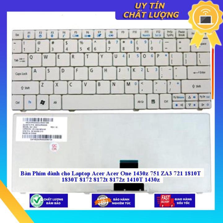 Bàn Phím dùng cho Laptop Acer Acer One 1430z 751 ZA3 721 1810T 1830T 8172 8172t 8172z 1410T 1430z - MÀU ĐEN - Hàng Nhập Khẩu New Seal