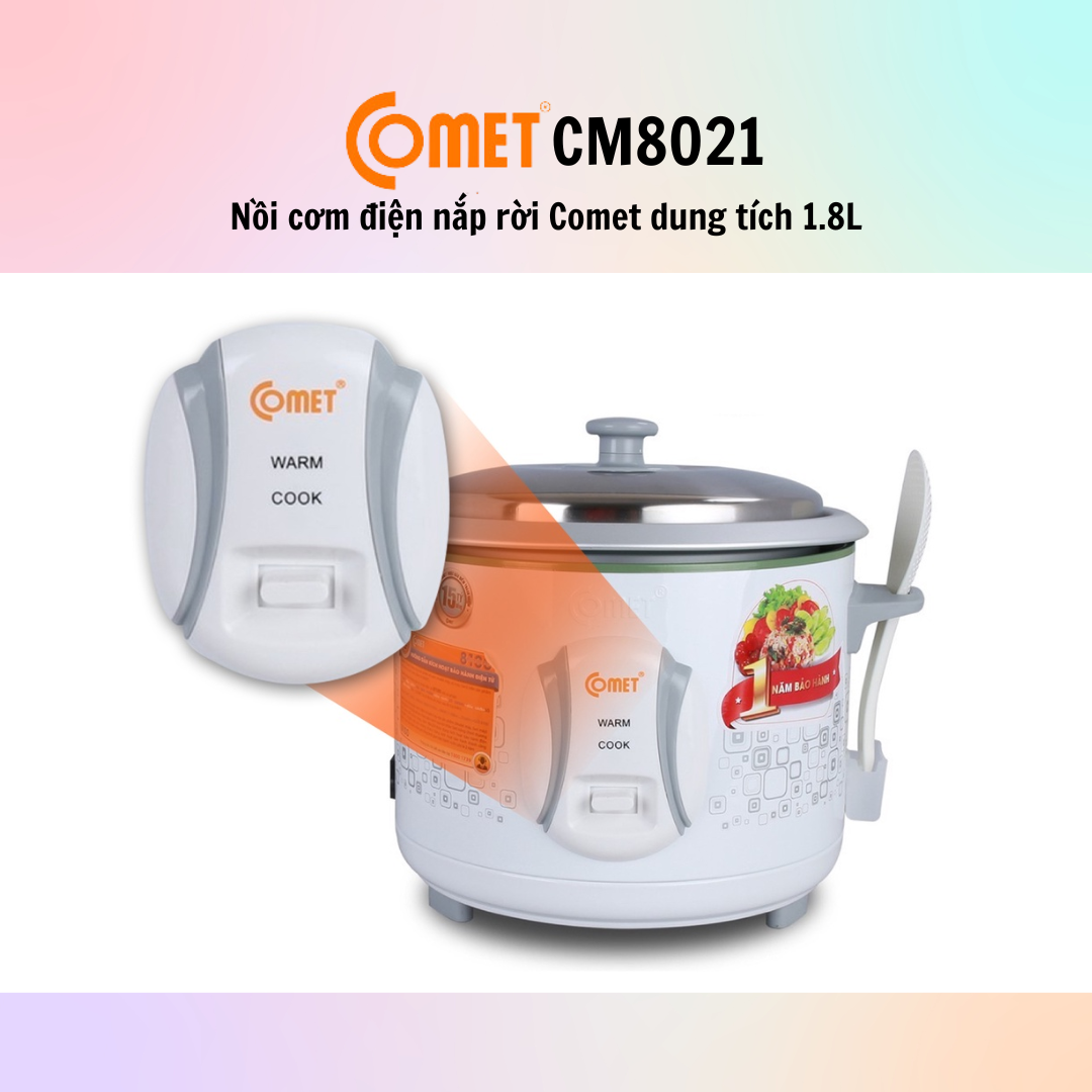 Nồi cơm điện nắp rời Comet CM8021 - Hàng chính hãng - Bảo Hành 12 Tháng