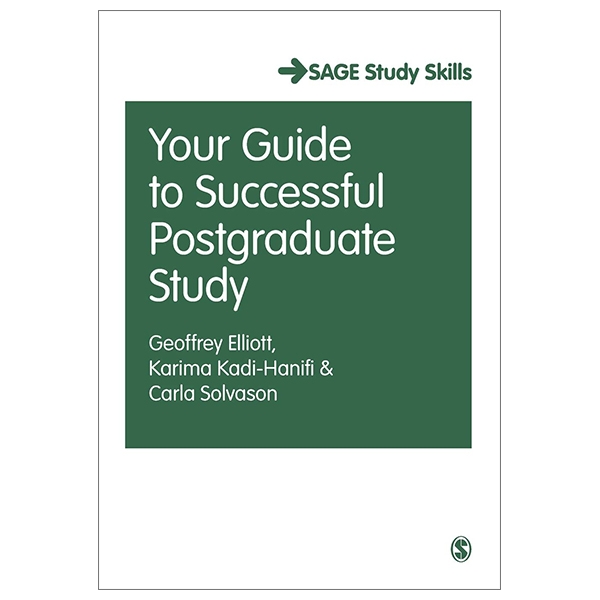 Your Guide To Successful Postgraduate Study (Student Success)