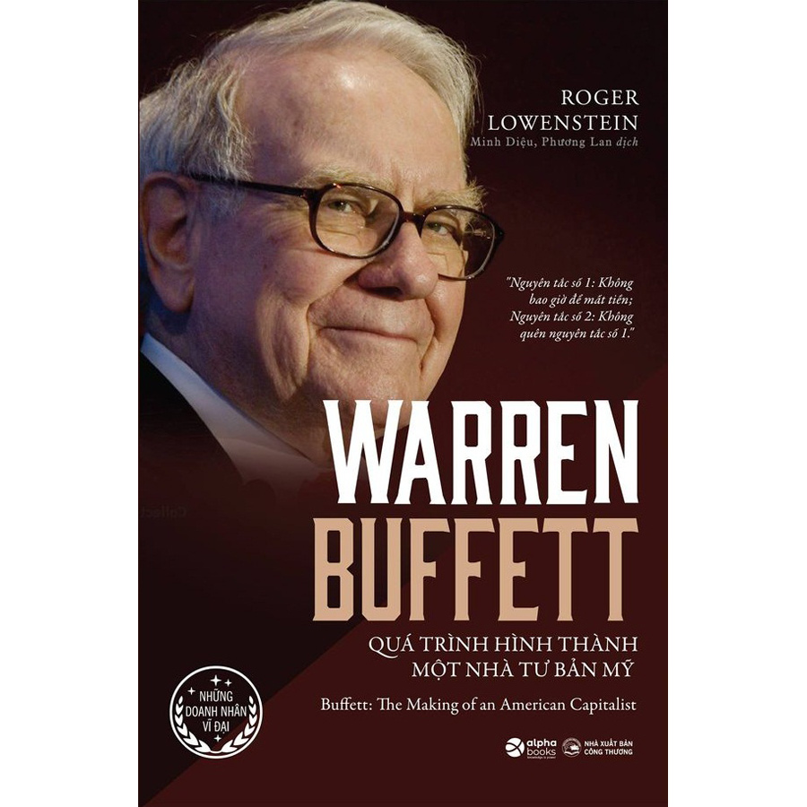 Trạm Đọc | Warren Buffett - Quá Trình Hình Thành Một Nhà Tư Bản Mỹ