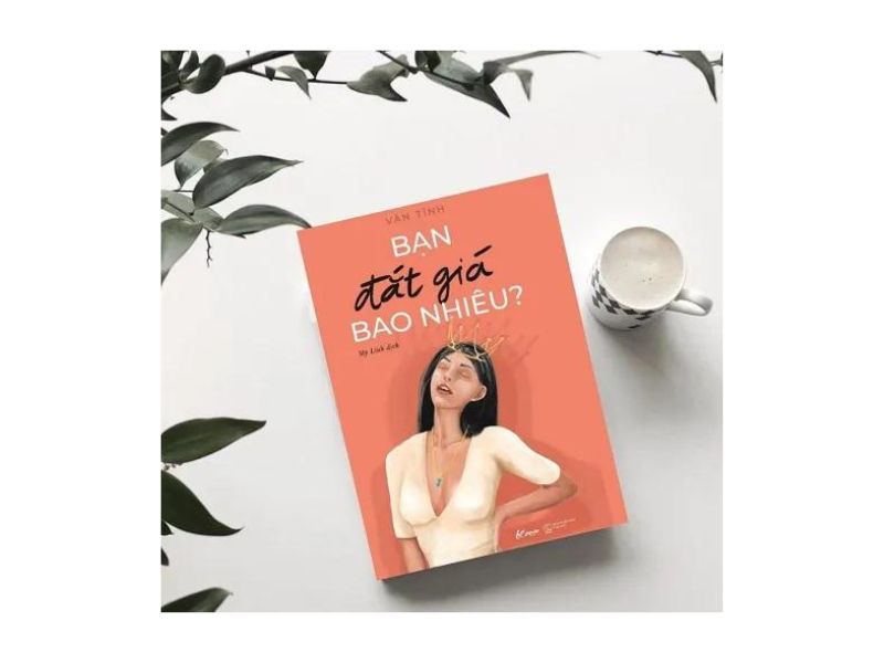 Sách - Bạn đắt giá bao nhiêu (Vãn Tình)