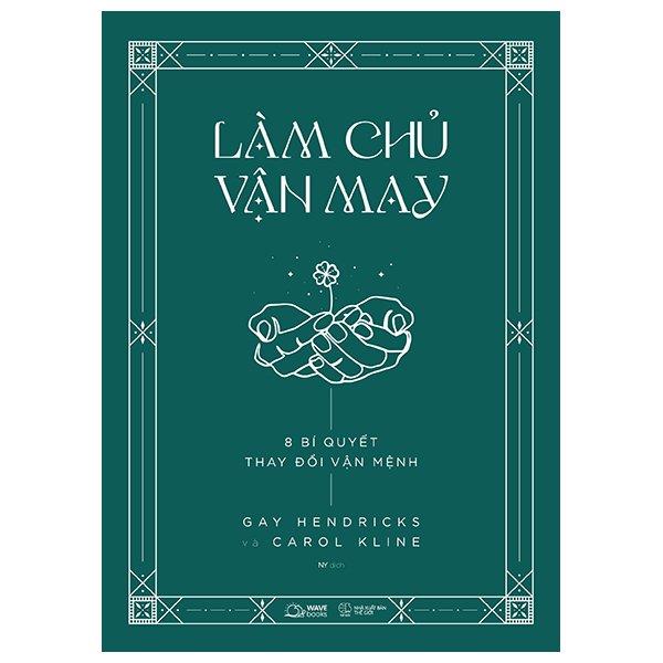 Làm Chủ Vận May