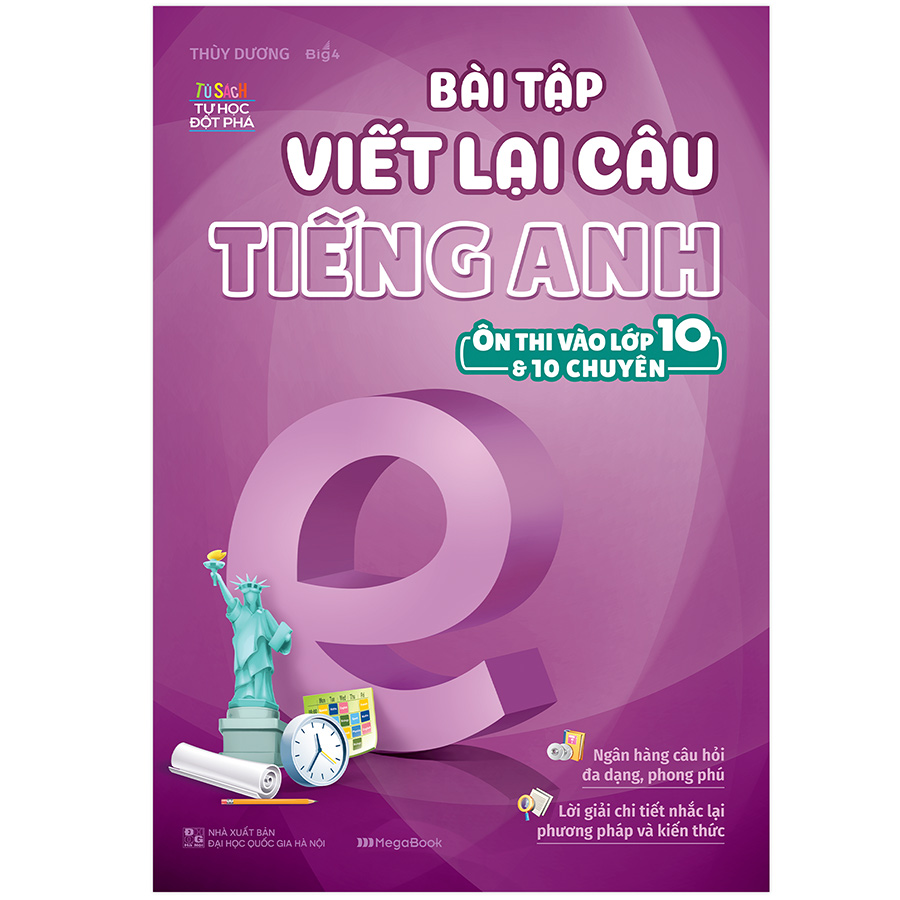 Bài Tập Viết Lại Câu Tiếng Anh (Ôn Thi Vào 10 Và 10 Chuyên)