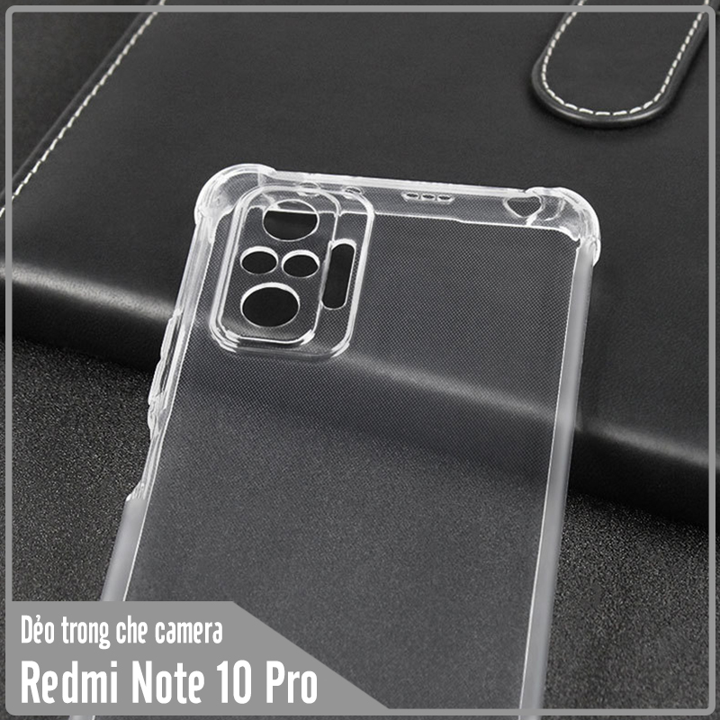 Ốp lưng 4 góc chống sốc cho Xiaomi Redmi Note 10 Pro 4G TPU Trong Suốt Che Camera