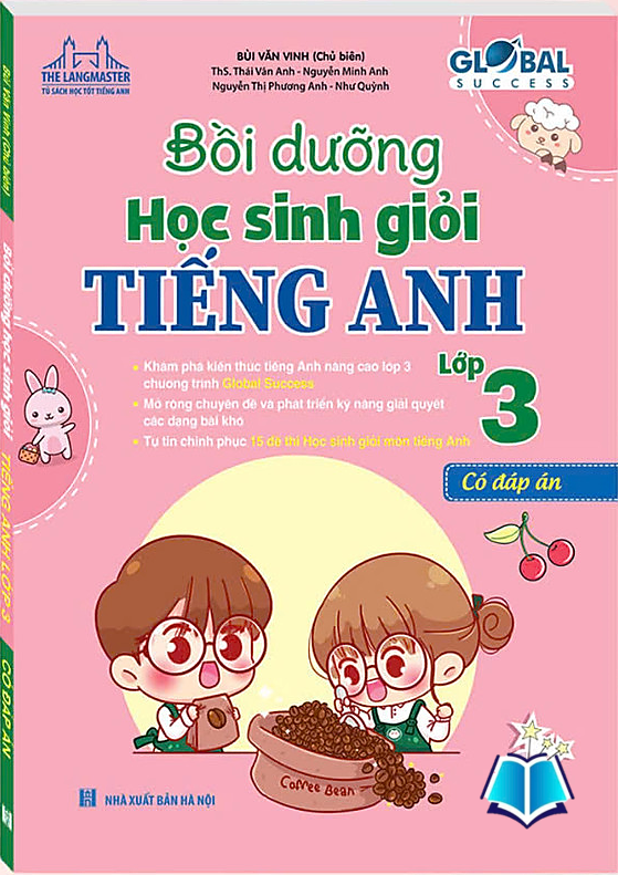 Sách - GLOBAL SUCCESS Bồi dưỡng học sinh giỏi tiếng anh lớp 3 ( có đáp án)