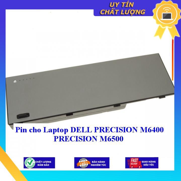 Pin cho Laptop DELL PRECISION M6400 PRECISION M6500 - Hàng Nhập Khẩu New Seal