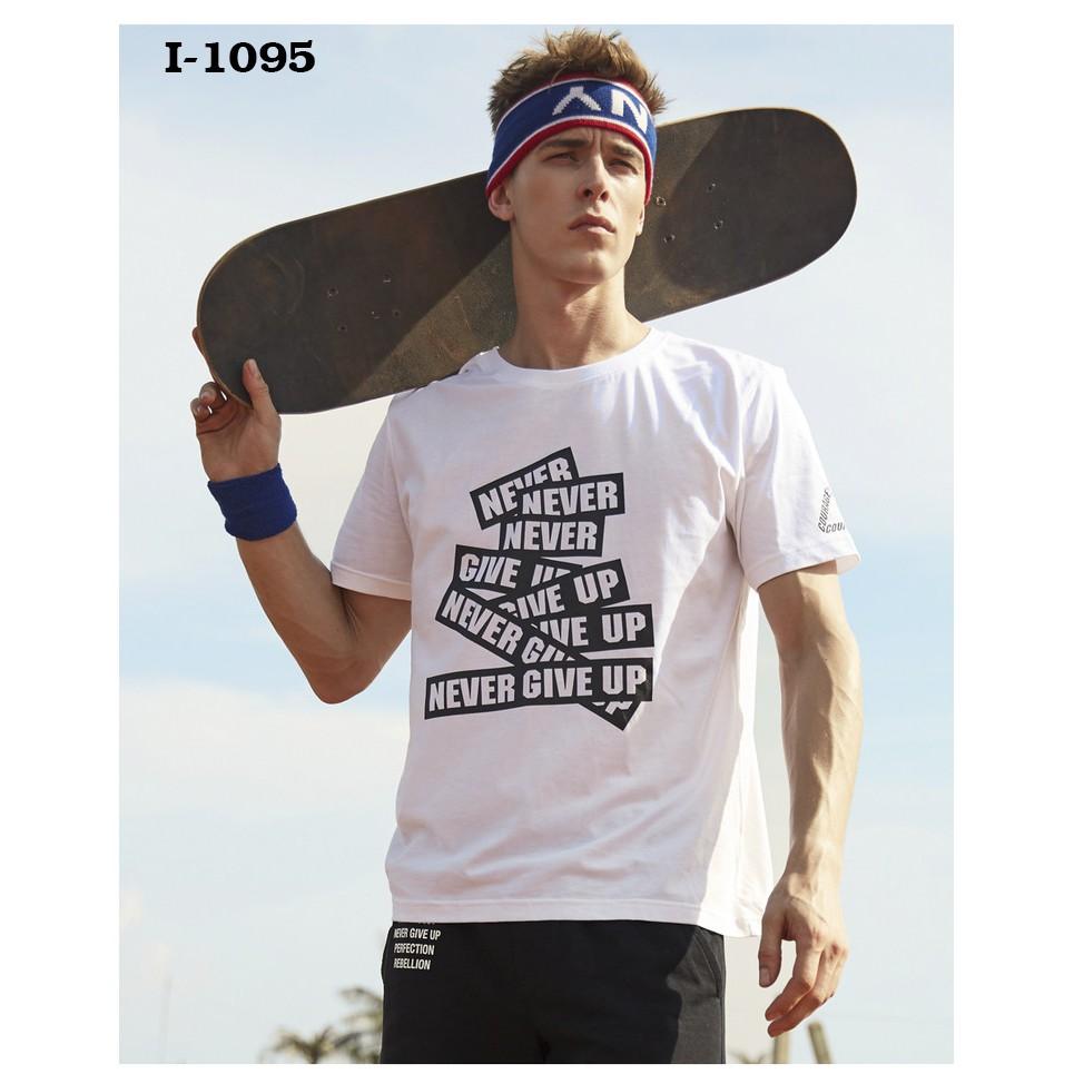 I1095 - Áo Thun Nam Họa Tiết Chữ Never Give Up
