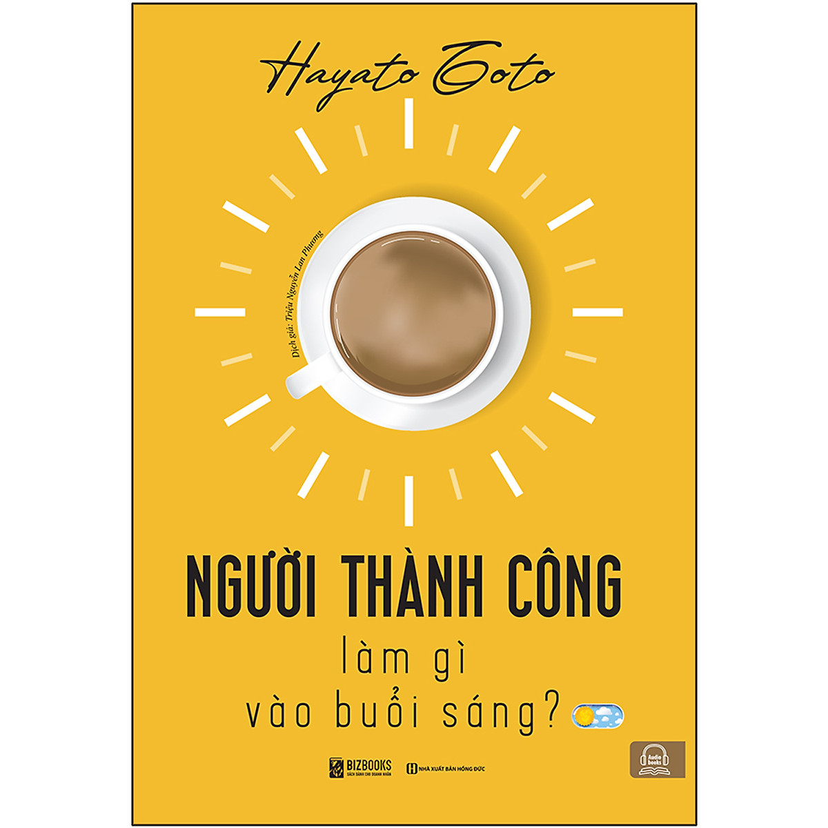 Sách - Người thành công làm gì vào buổi sáng