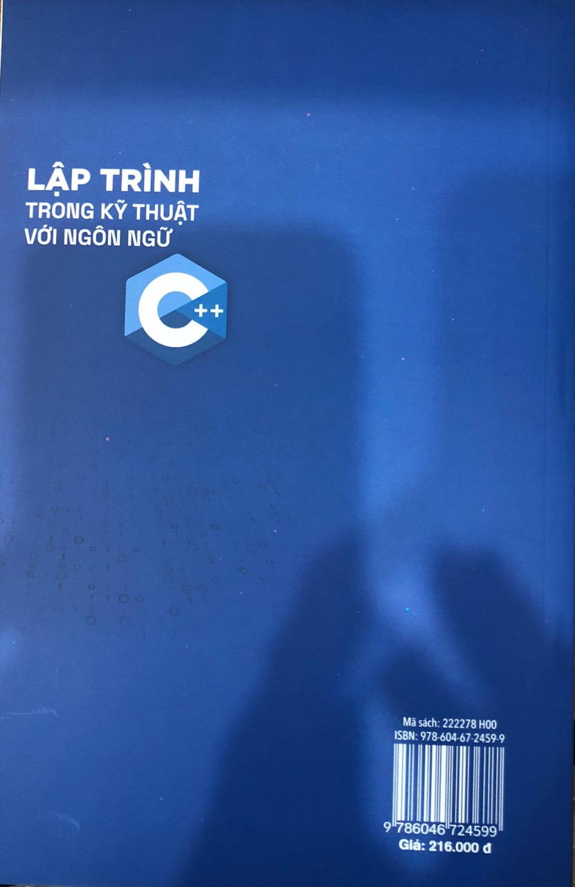 Lập Trình Trong Kỹ Thuật Với Ngôn Ngữ C++ (Tái bản và bổ sung chỉnh sửa)
