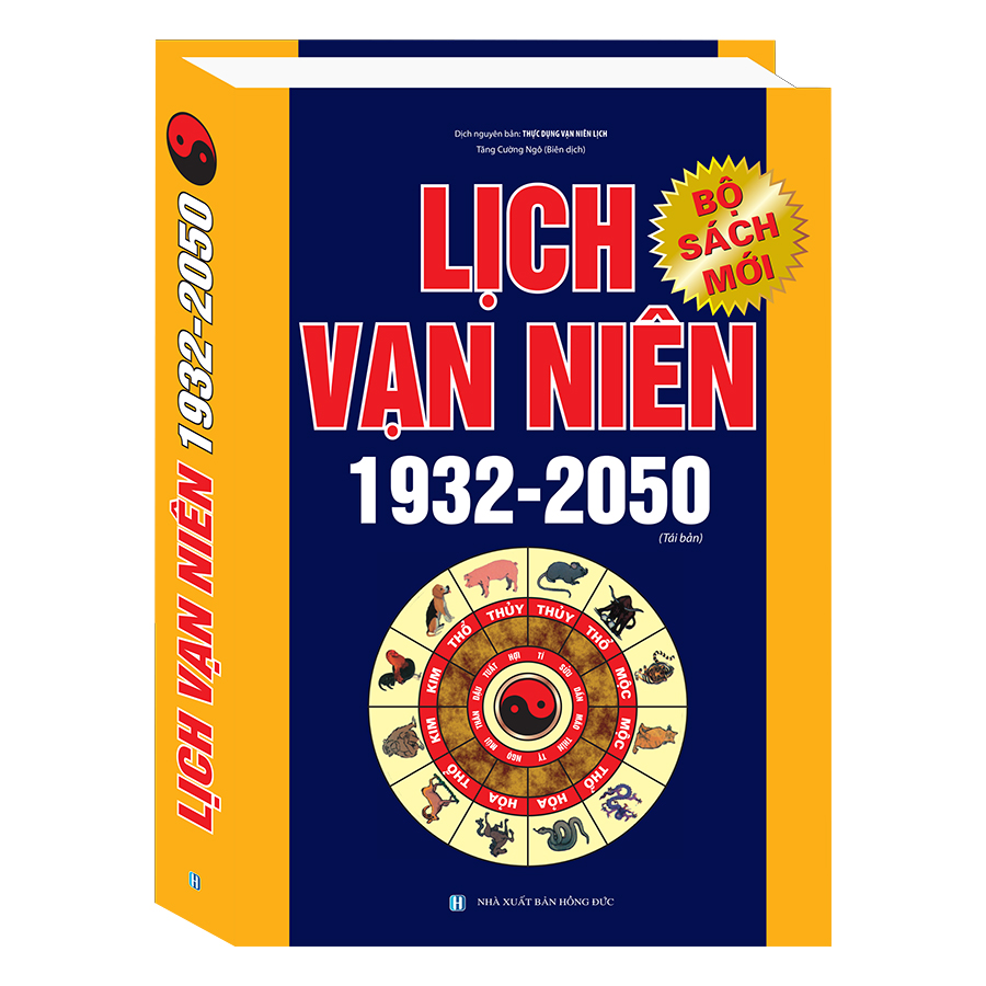 Lịch Vạn Niên 1932 - 2050 (Tái Bản)