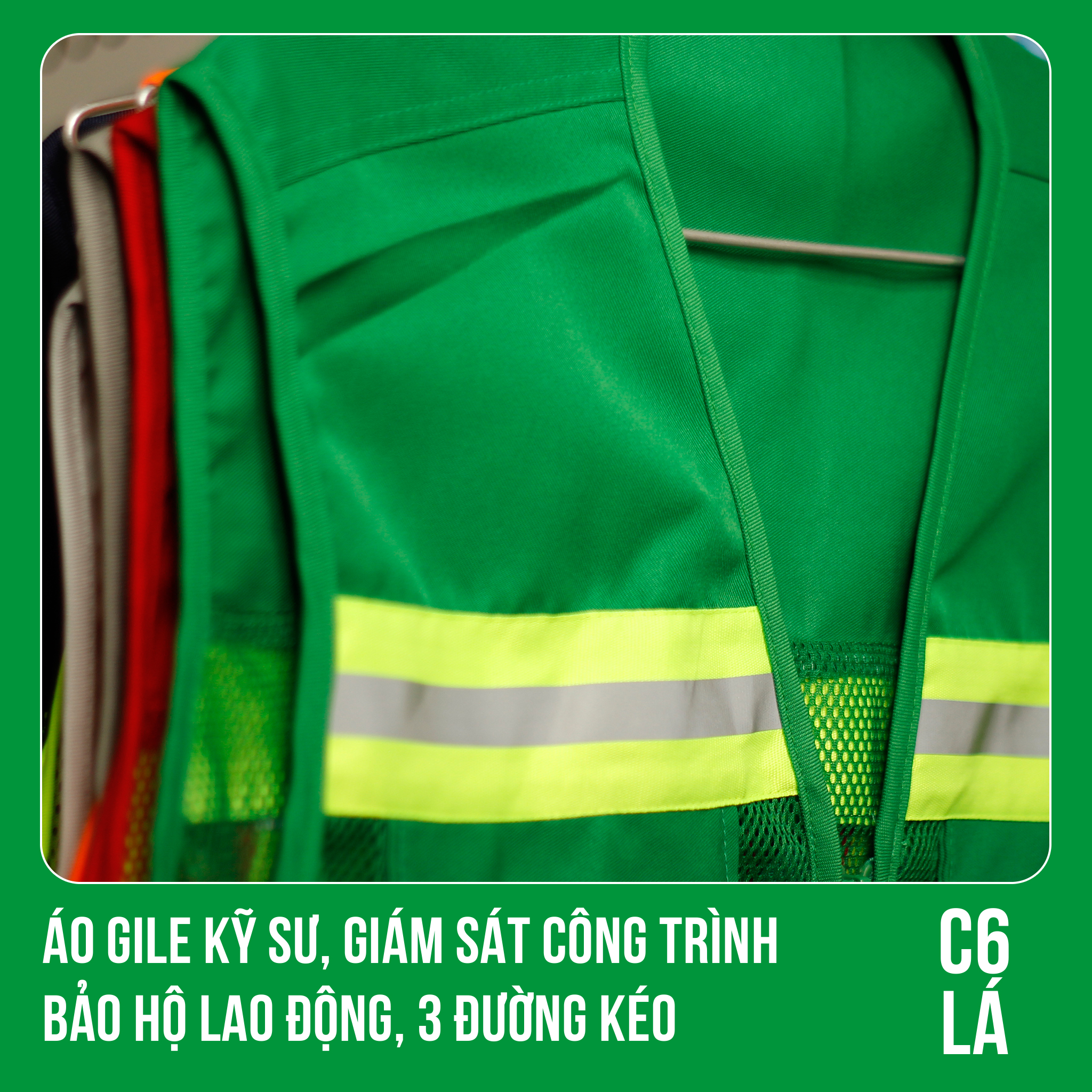 Áo Gile Kỹ Sư, Giám Sát Công Trình, Bảo Hộ Lao Động, 3 Đường Kéo - Mã C6 ( LÁ )