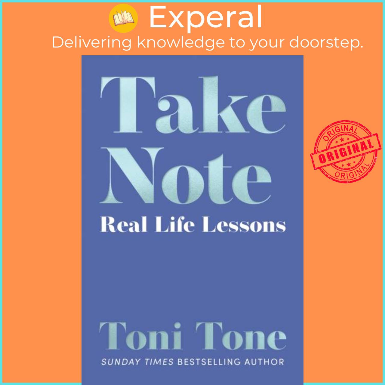 Sách - Take Note - Real Life Lessons by Toni Tone (UK edition, paperback)