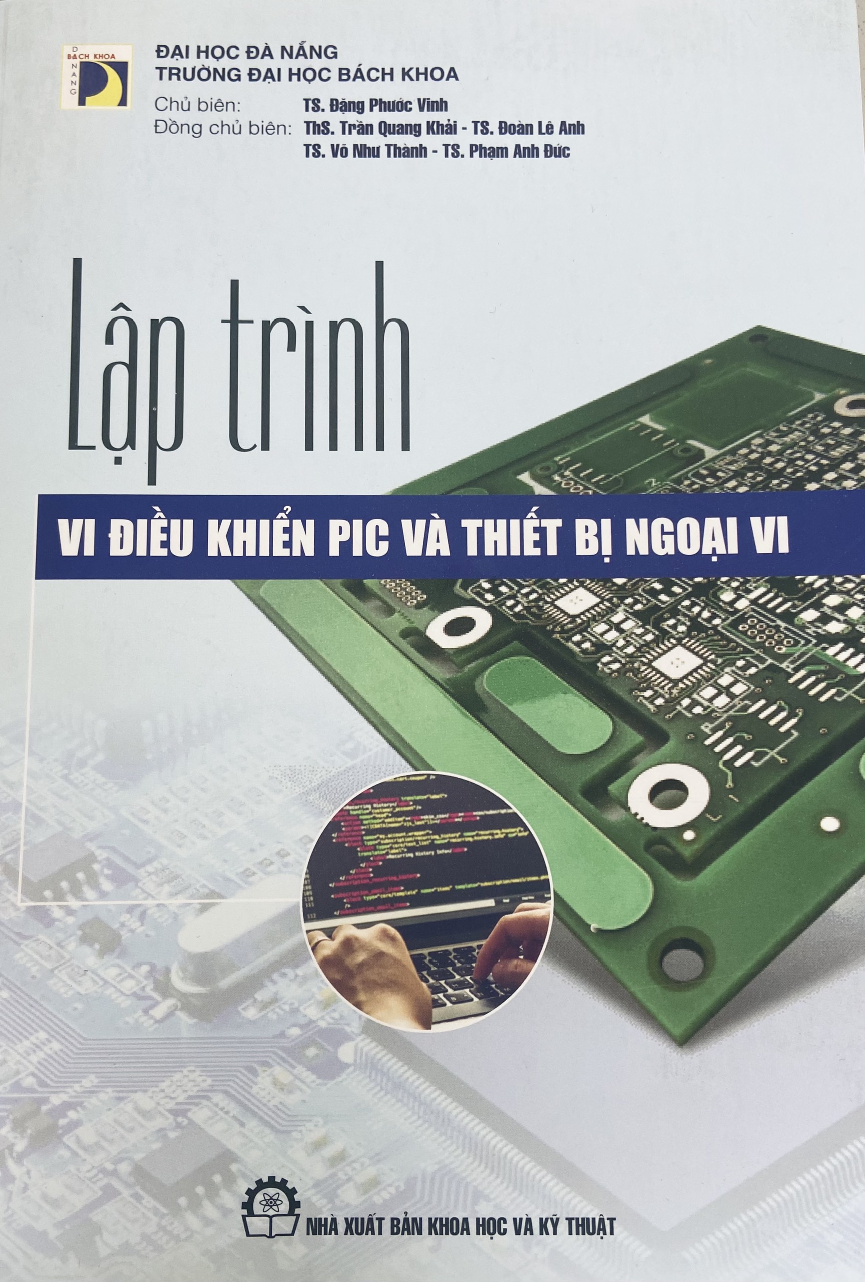 Lập Trình Vi Điều Khiển PIC Và Thiết Bị Ngoại Vi