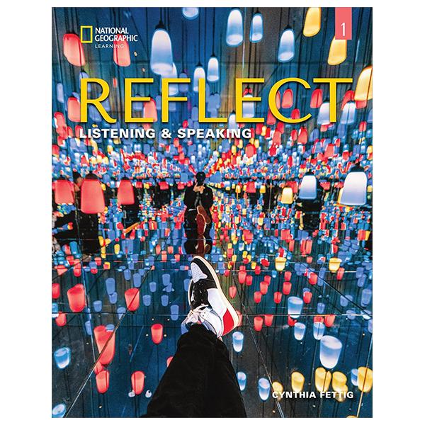 Reflect Listening &amp; Speaking 1: Student's Book With Online Practice And Student's eBook