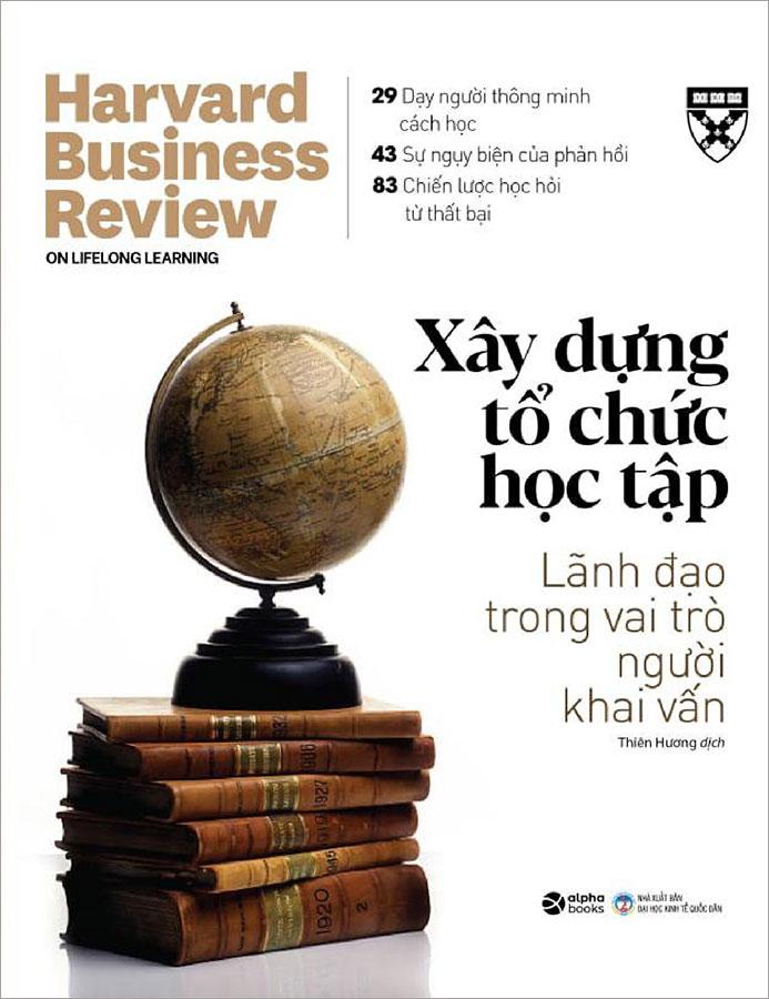 Harvard Business Review - Xây Dựng Tổ Chức Học Tập