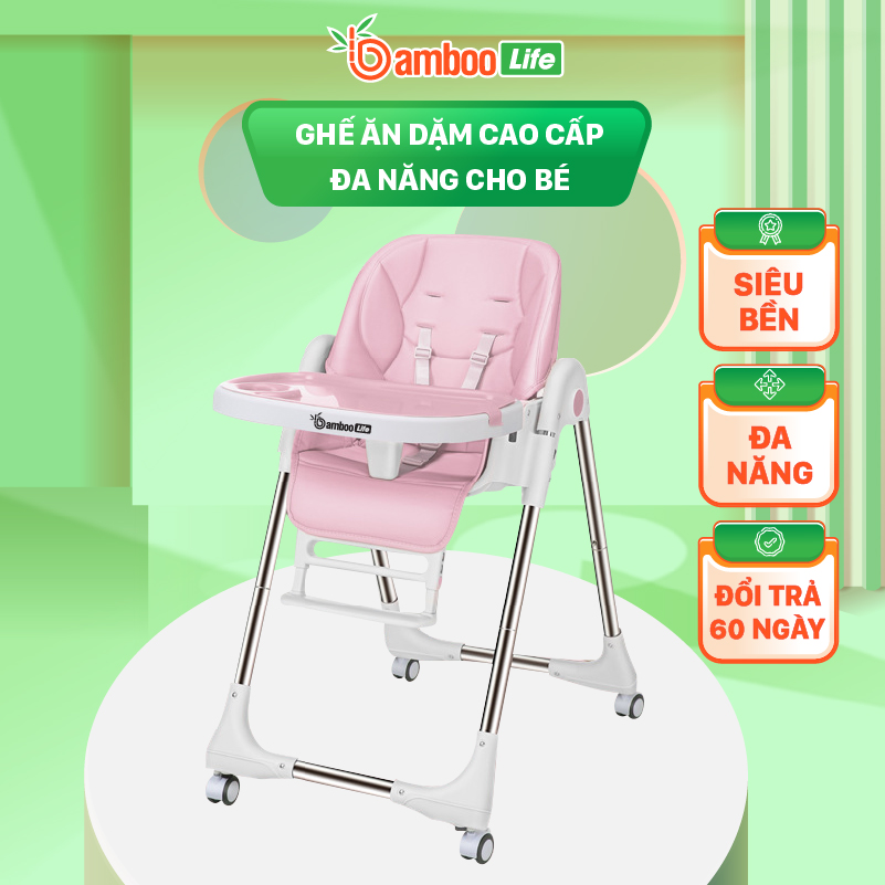 Ghế ăn dặm cho bé Bamboo Life đa năng gấp gọn thay đổi độ cao điều chỉnh nhiều chế độ có bánh xe phù hợp cho bé ăn dặm từ 6 tháng mang theo đi chơi du lịch